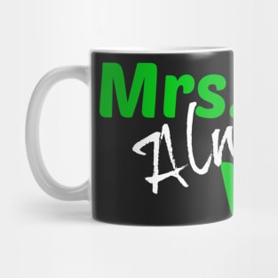 Mrs. Always Write (Green) Mug